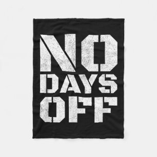 No Days Off Men Women Workout Fitness Exercise Gym Fleece Blanket