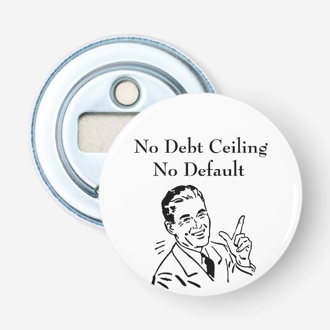 No Debt Ceiling, No Default Bottle Opener (Front)