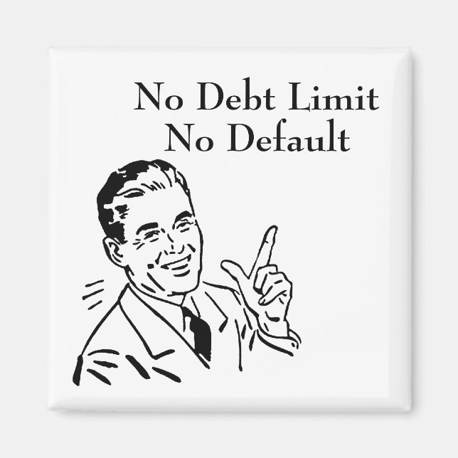 No Debt Limit, No Default Magnet (Front)