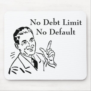 No Debt Limit, No Default Mouse Pad