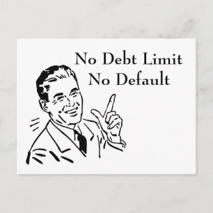 No Debt Limit, No Default Postcard