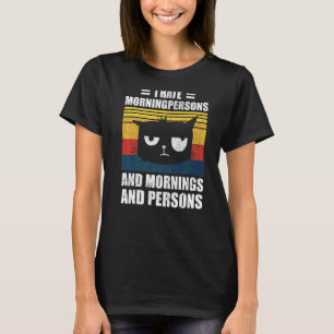 No Desire For Morning  Cat States T-Shirt