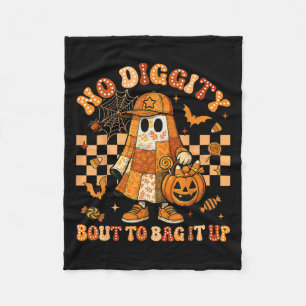 No Diggity Bout To Bag It Up Ghost Pumpkin Patchwo Fleece Blanket