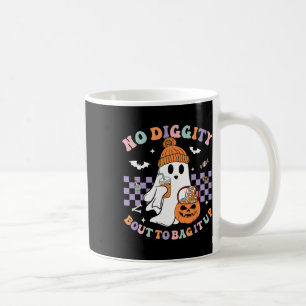 No Diggity Bout To G It Up Cute Ghost Halloween Ki Coffee Mug