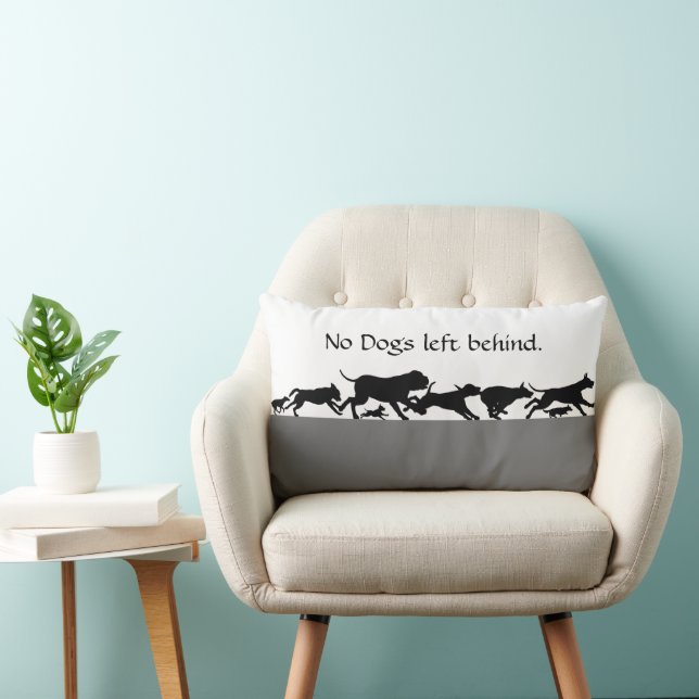 No Dogs Left Behind Lumbar Cushion (Chair)