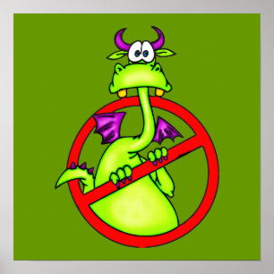 No Dragons Allowed Symbol Poster