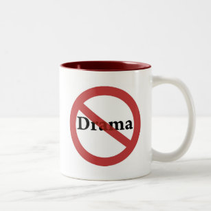 No Drama Allowed! Two-Tone Coffee Mug