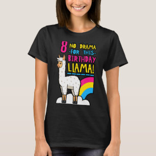 No Drama For This Birthday Llama 8 Bday Party 8th T-Shirt