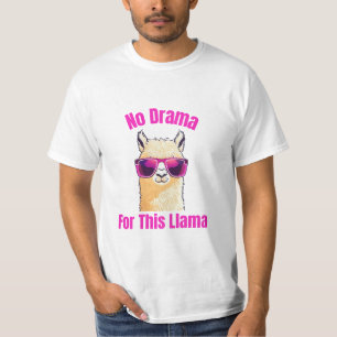 No Drama for This Llama – Funny Llama T-Shirt