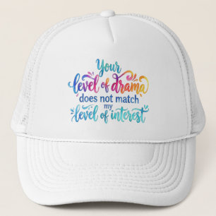 No Drama Quote Funny Sarcastic Saying Watercolor Trucker Hat