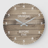 No Drinking Before 5pm Funny Faux Wood