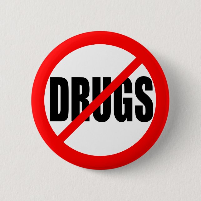 "NO DRUGS" 6 CM ROUND BADGE (Front)