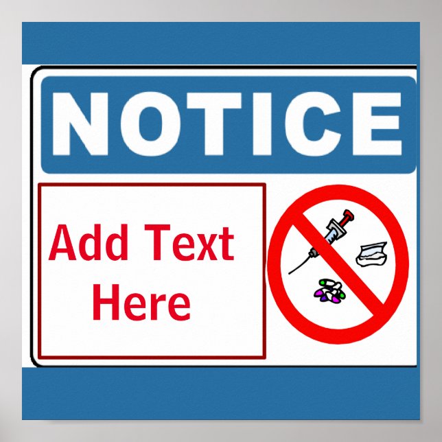 No Drugs on Premises, add text, Sign (Front)