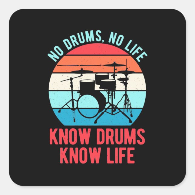 No Drums No Life Square Sticker (Front)