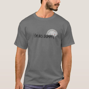 No Dummy Bridge T-Shirt