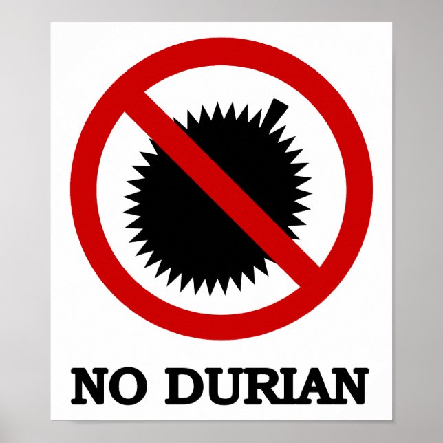 NO Durian Tropical Fruit Sign (Front)