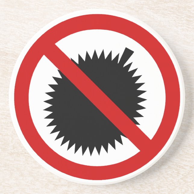 NO Durian Tropical Fruit ⚠ Thai Sign ⚠ Coaster (Front)