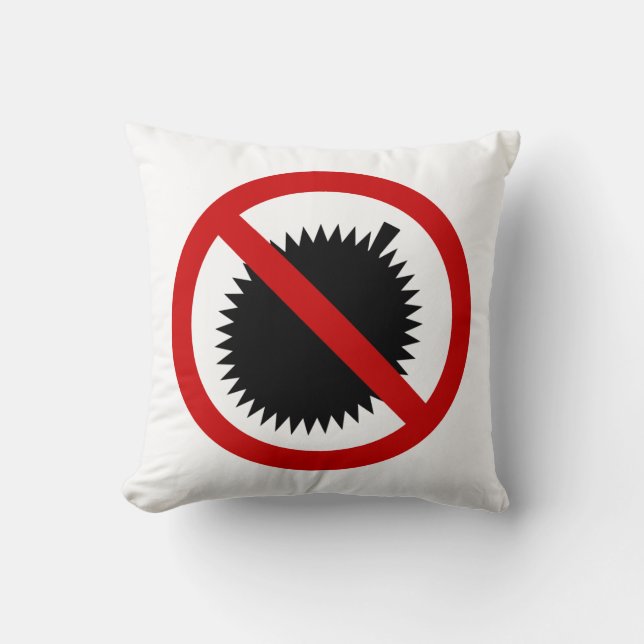 NO Durian Tropical Fruit ⚠ Thai Sign ⚠ Cushion (Front)