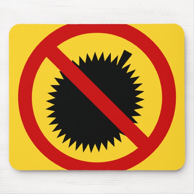 NO Durian Tropical Fruit ⚠ Thai Sign ⚠ Mouse Pad (Front)