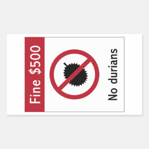 No Durians (2) Sign, Singapore Rectangular Sticker