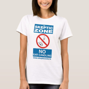 No Ear Candling T-Shirt