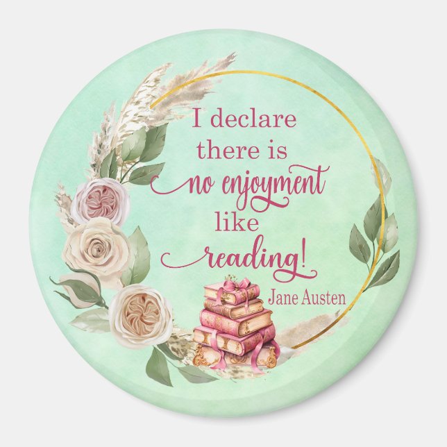 No enjoyment like reading Jane Austen Quote Magnet (Front)