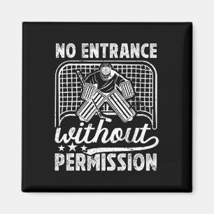 No Entrance Ice Hockey Goalkeeper Ice Hockey Goali Magnet