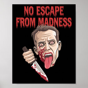 No Escape From Madness – Vintage Retro Movie Style Poster