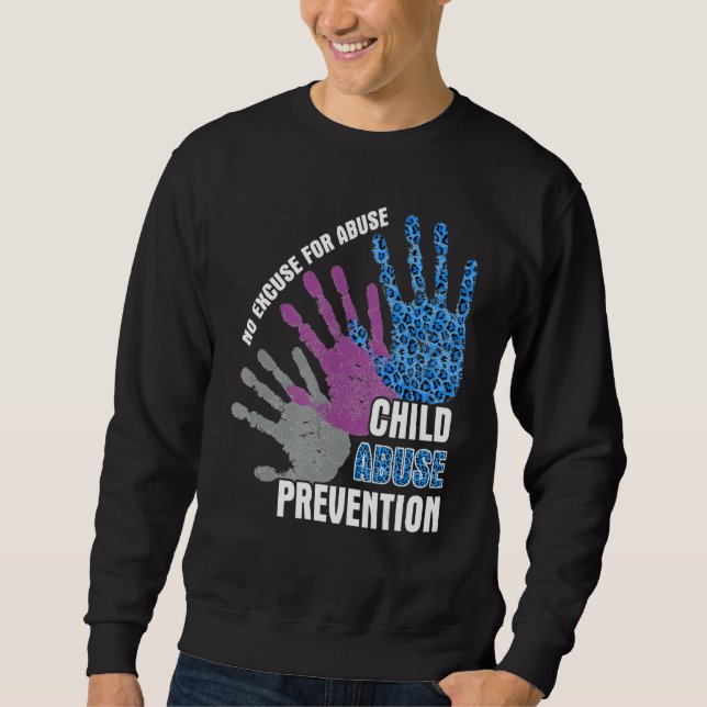 No Excuse Child Abuse Prevention Leopard Hand Prin Sweatshirt (Front)