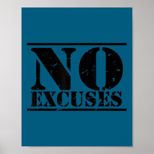 No Excuses Athlete Training Motivation Distressed Poster