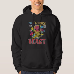 No Excuses Be A Beast For Gorilla And Monkey Hoodie