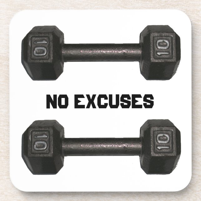 "No Excuses" Dumbbells Coaster (Front)