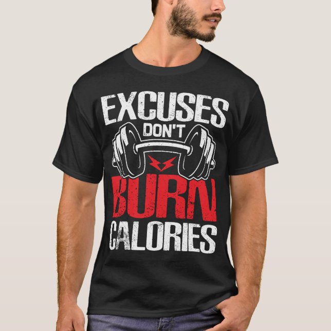 No Excuses Fitness Motivation  T-Shirt (Front)