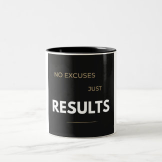 No Excuses Just Result Powerlifting Gym Motivation Two-Tone Coffee Mug