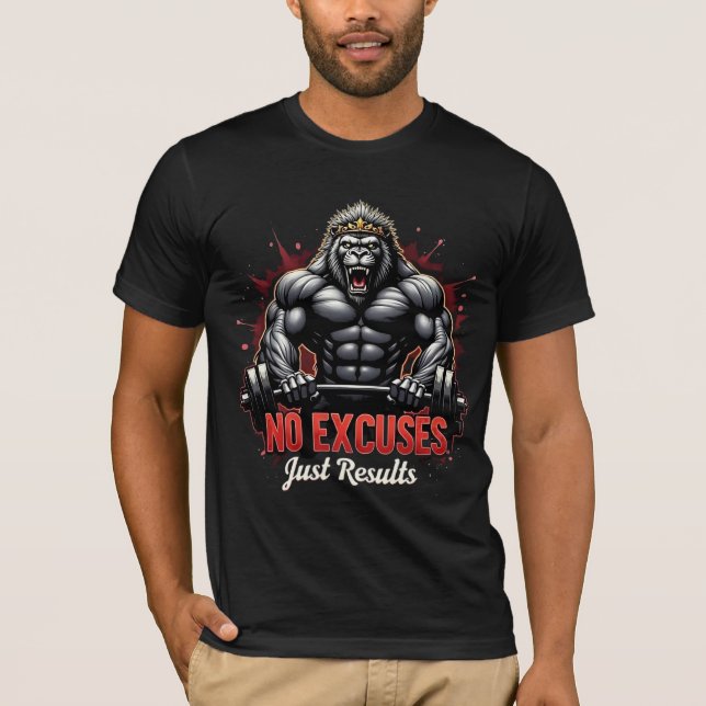 No Excuses – Just Results | Beast Mode Gorilla Gym T-Shirt (Front)