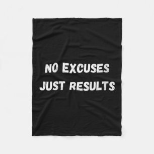 No Excuses, Just Results - Bodybuilding Fitness Mo Fleece Blanket