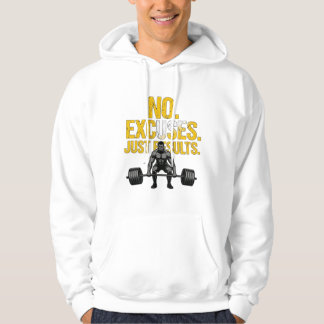 No Excuses-Just Results-Gym Clothes Hoodie