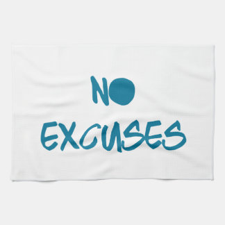 No Excuses Motivational Workout Gym Tea Towel