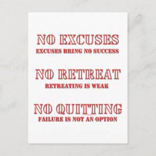 No Excuses. Postcard