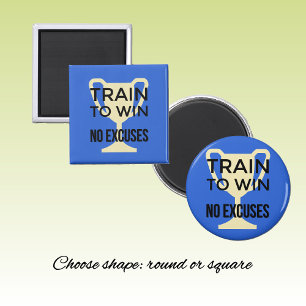 No excuses sports training motivational blue magnet