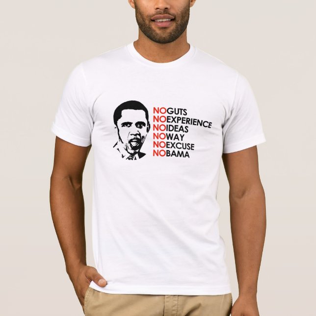 NO EXPERIENCE, NO OBAMA T-Shirt (Front)