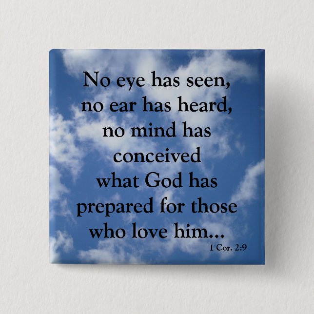 No Eye Has Seen 15 Cm Square Badge (Front)