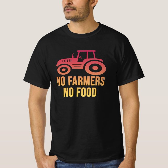 No Farmers No Food T-Shirt (Front)