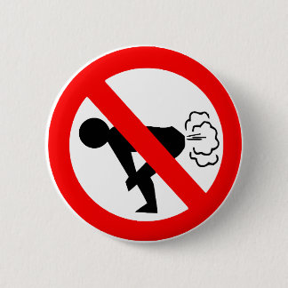No Fart Zone 6 Cm Round Badge