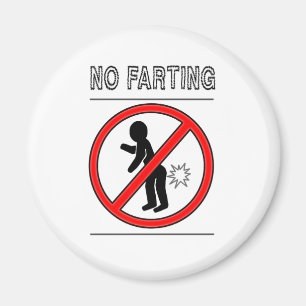 NO FARTING Warning Sign Magnet