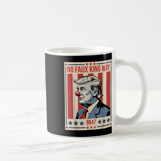 No Faux King Way 86 47  Coffee Mug (Right)