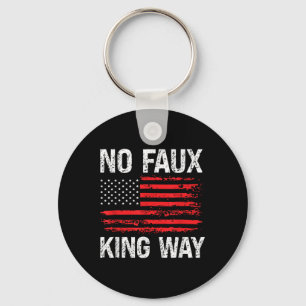 No Faux King Way 86 47 Resist Key Ring