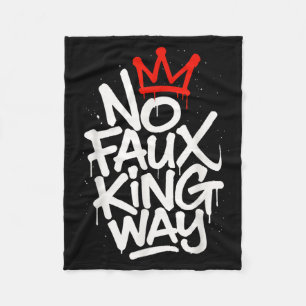 No Faux King Way Fleece Blanket