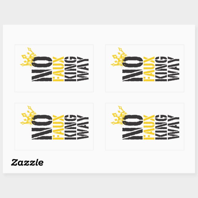 no faux king way rectangular sticker (Sheet)