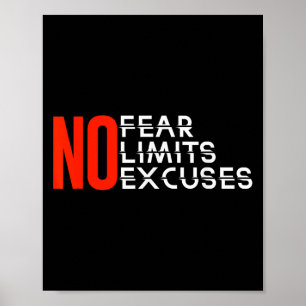 No Fear No Limits No Excuses _ Inspiration _ Motiv Poster